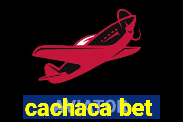 cachaca bet