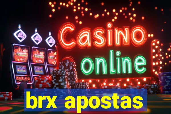 brx apostas