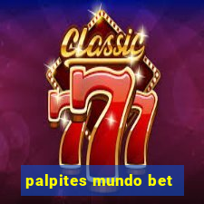 palpites mundo bet