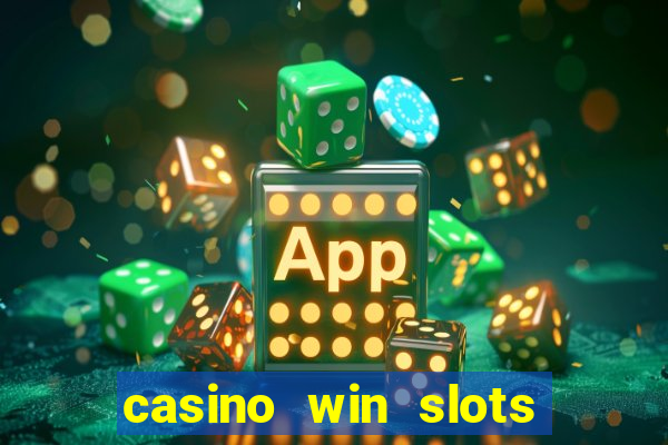 casino win slots jackpot go74