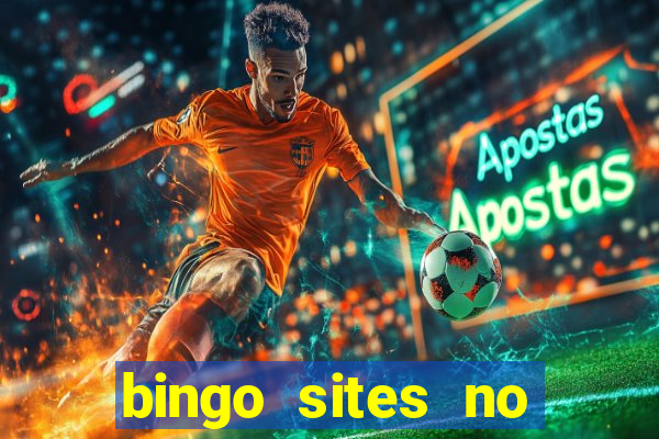 bingo sites no wagering requirements