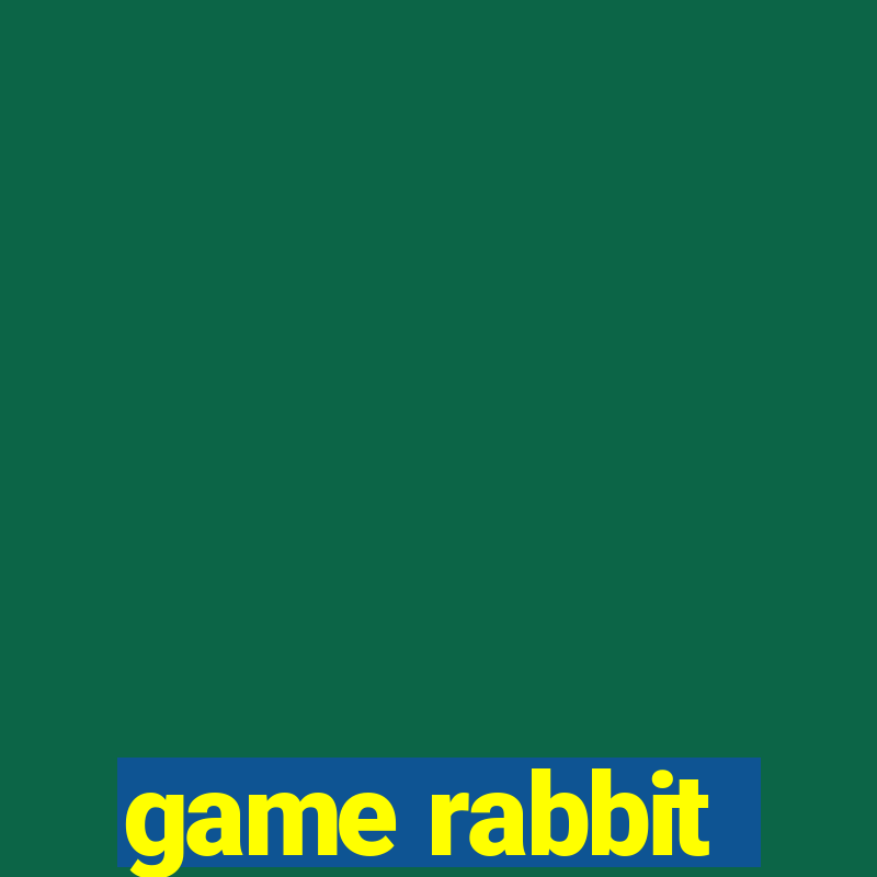 game rabbit