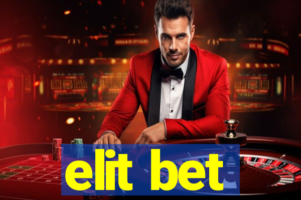 elit bet