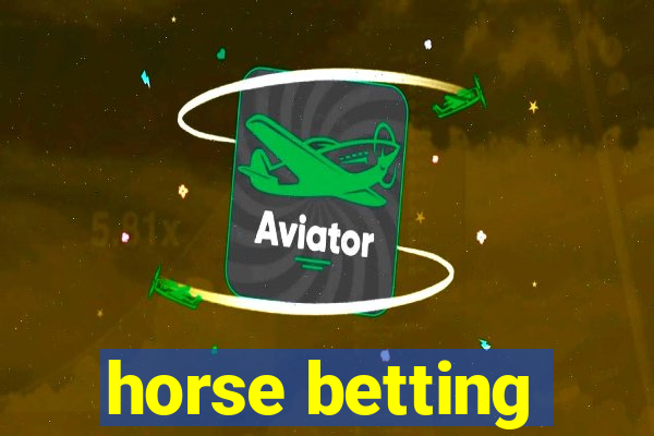 horse betting