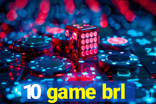 10 game brl