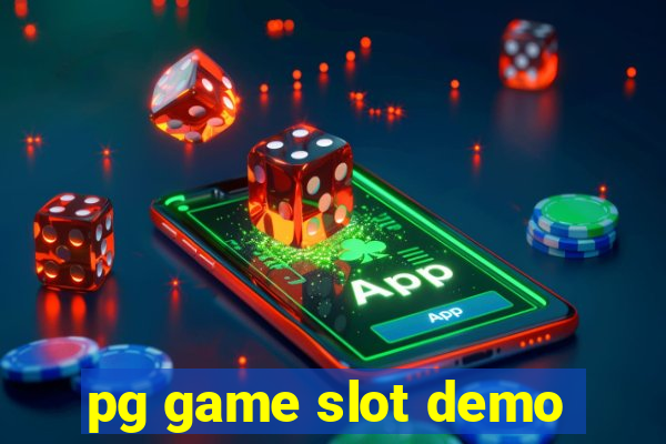 pg game slot demo