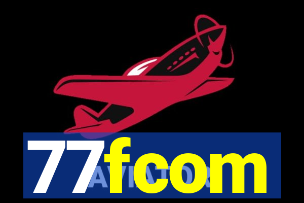 77fcom