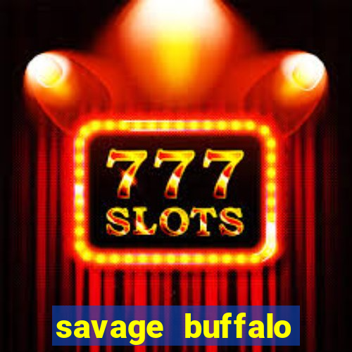 savage buffalo spirit slot free play