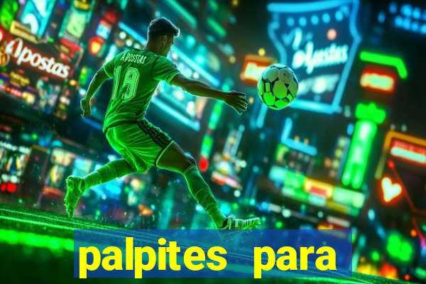 palpites para amanh? futebol