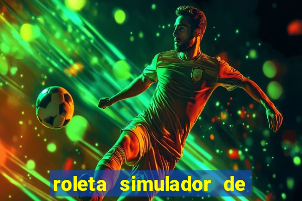 roleta simulador de carreira futebol