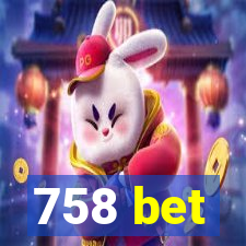 758 bet