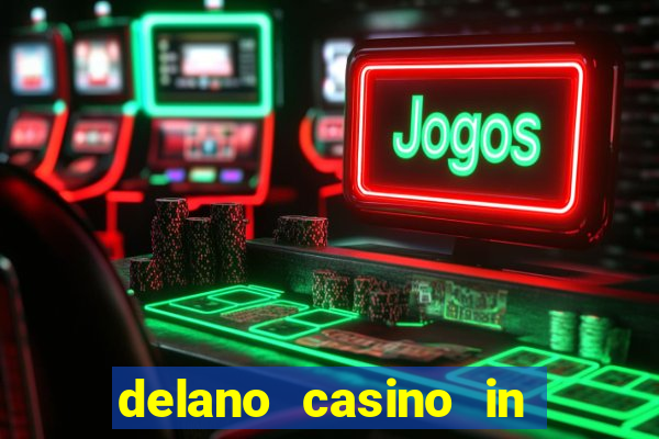 delano casino in las vegas