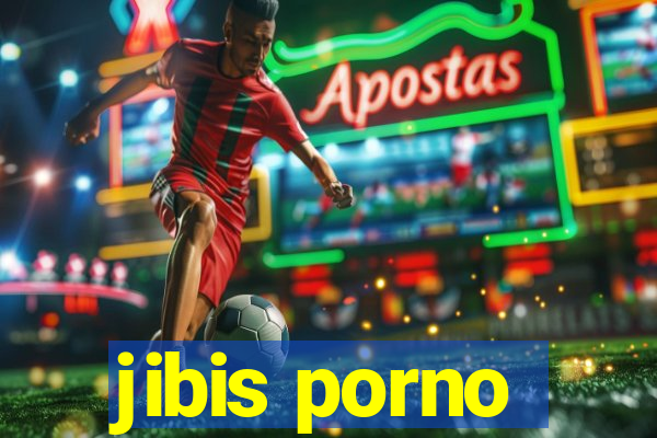 jibis porno