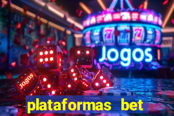 plataformas bet bonus de cadastro