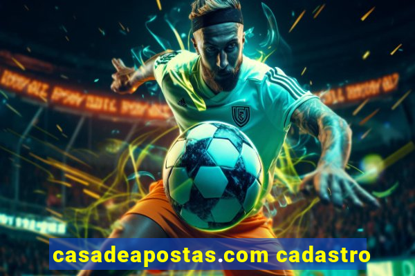 casadeapostas.com cadastro