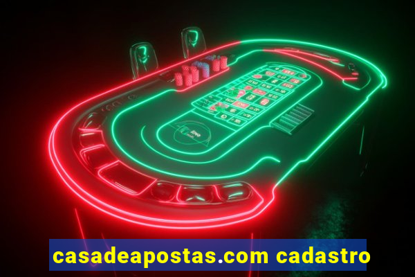 casadeapostas.com cadastro