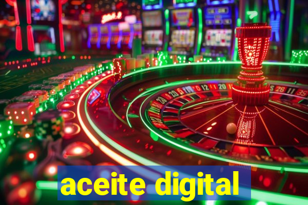 aceite digital