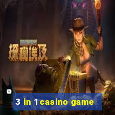 3 in 1 casino game