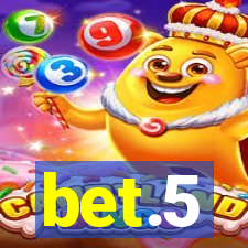 bet.5