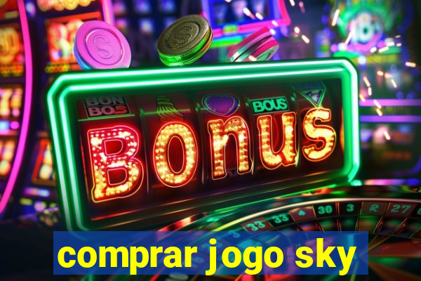 comprar jogo sky