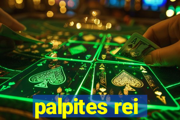 palpites rei