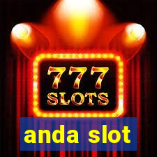 anda slot