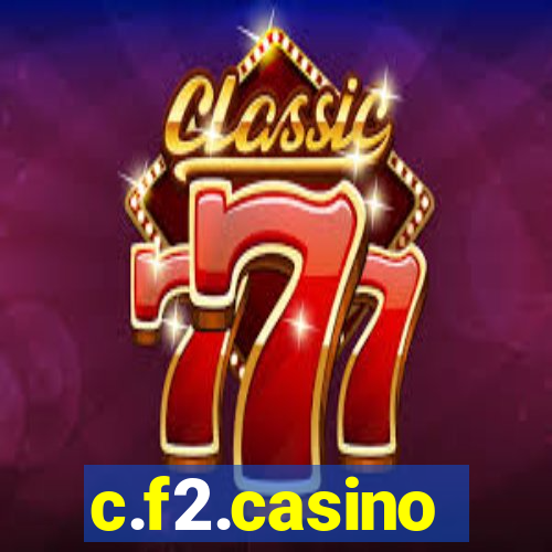 c.f2.casino