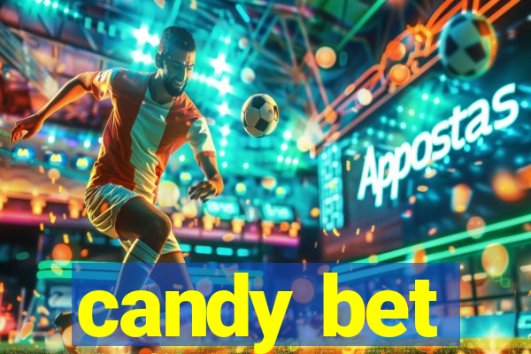 candy bet