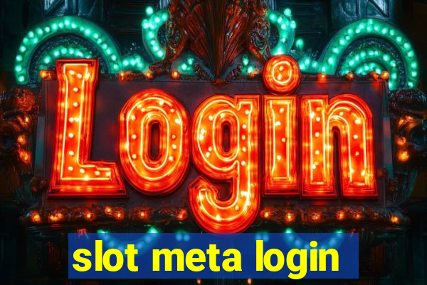 slot meta login