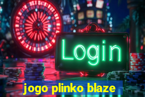 jogo plinko blaze