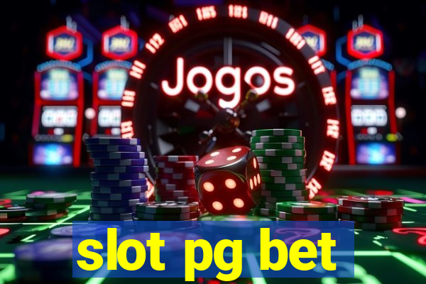 slot pg bet