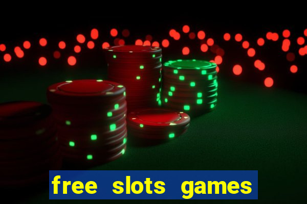 free slots games no download