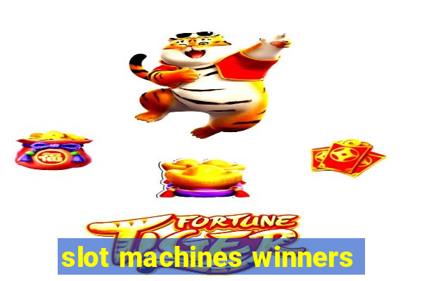 slot machines winners