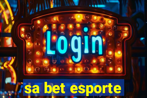 sa bet esporte