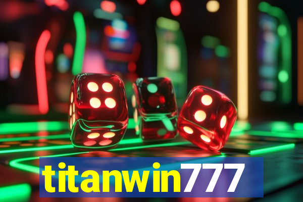 titanwin777