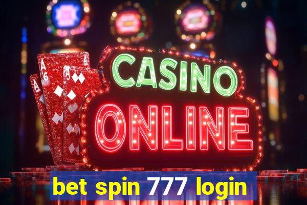 bet spin 777 login