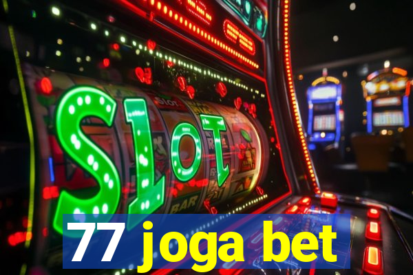 77 joga bet