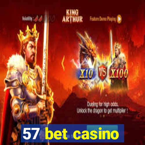 57 bet casino