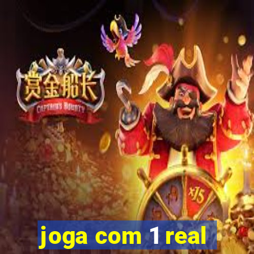 joga com 1 real