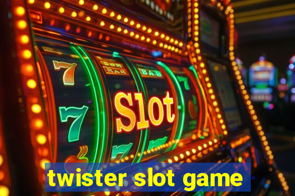 twister slot game