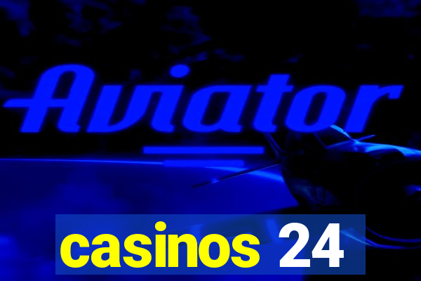 casinos 24