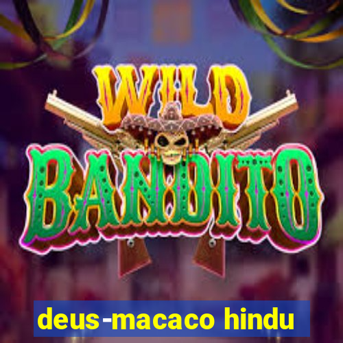 deus-macaco hindu