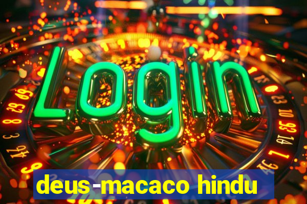 deus-macaco hindu