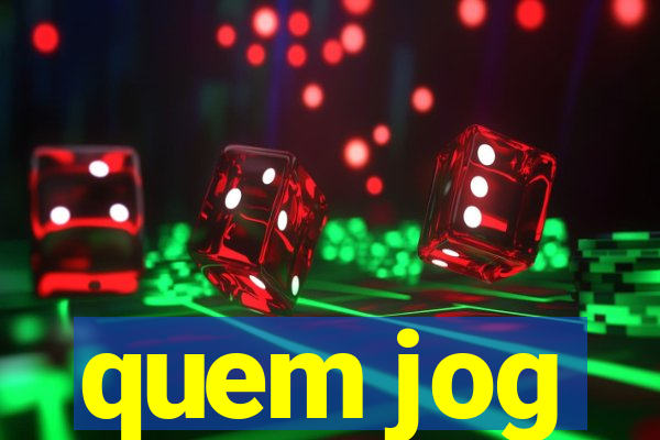 quem jog