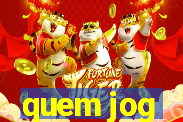 quem jog