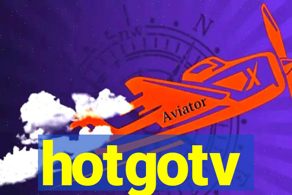 hotgotv