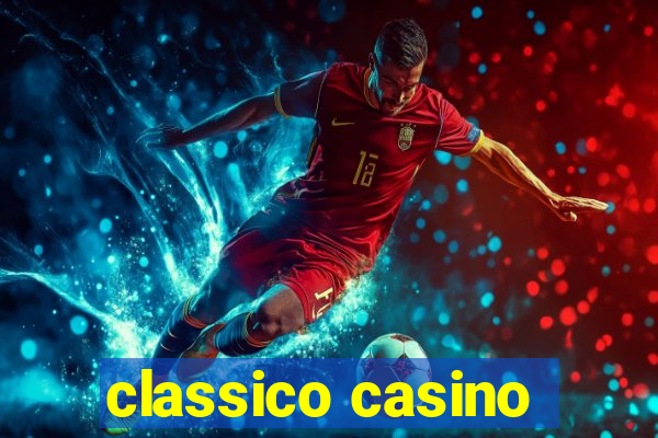 classico casino