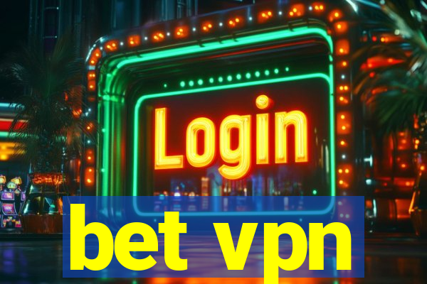 bet vpn