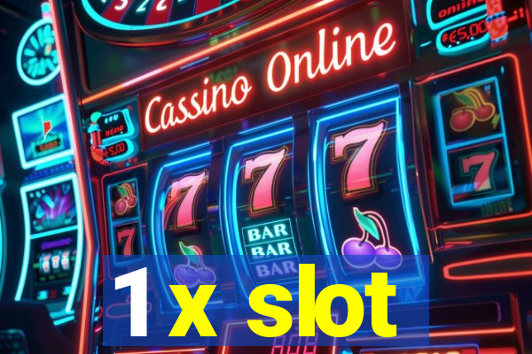 1 x slot