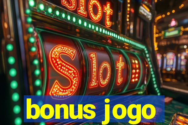 bonus jogo